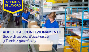 Offerta di Lavoro Buccinasco: Addetti al confezionamento